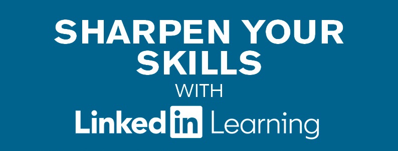 Sharpen your skills with LinkedIn Learning