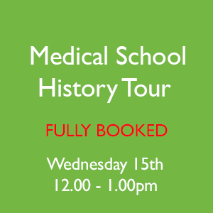 Medical School History Tour - Fully Booked