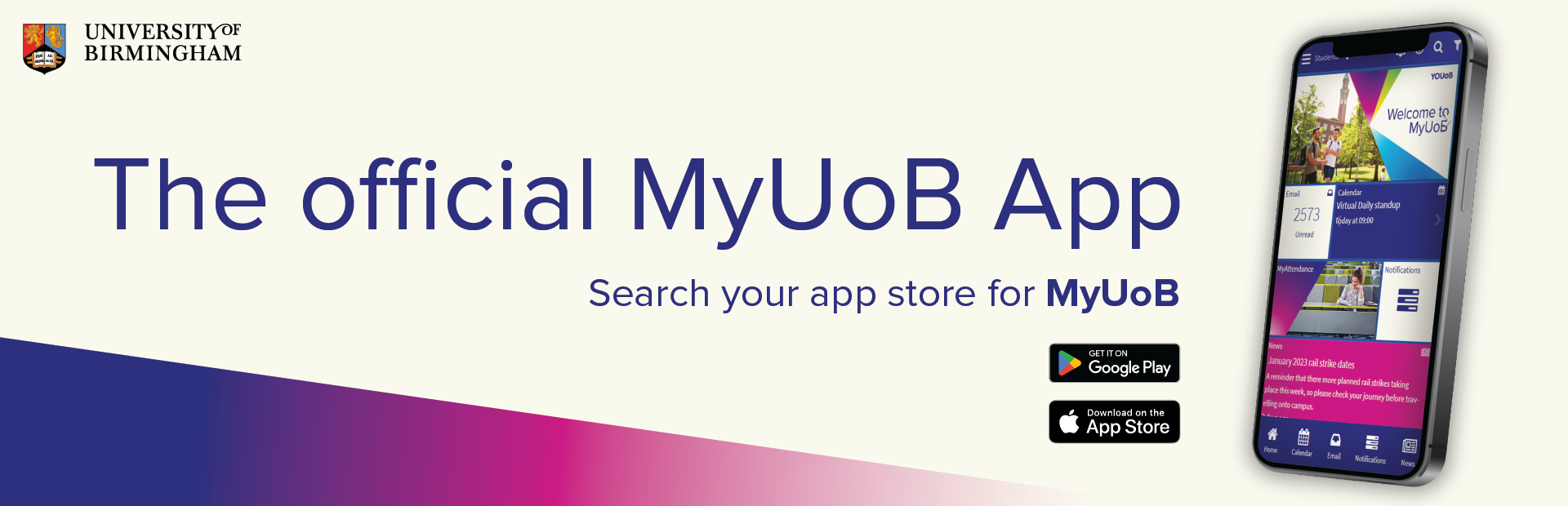 A banner which reads 'The official MyUoB App. Search your app store for MyUoB' which a picture of the app on an iPhone.